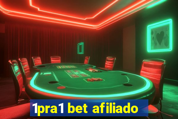 1pra1 bet afiliado